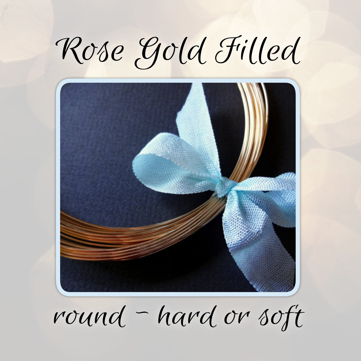 14kt ROSE Gold Filled Wire, Round, Half Hard or Dead Soft jewelry wire - sold by the foot